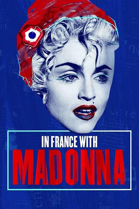 In France with Madonna